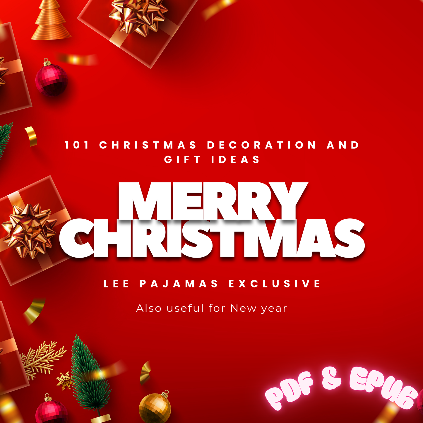 Lee Ebook - 101 Christmas  Decoration E-BOOK by Chandni Shaw